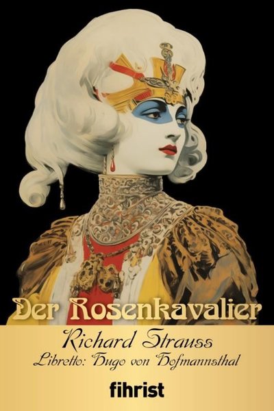 Der Rosenkavalier - Opera Klasikleri 7