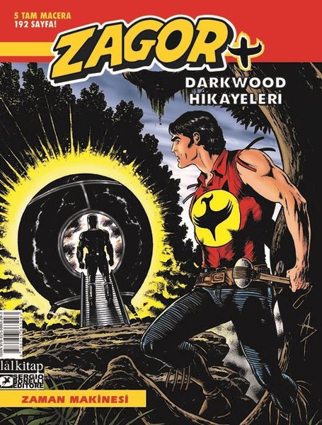 Zagor +7 Darkwood Hikayeleri - Zaman Makinesi