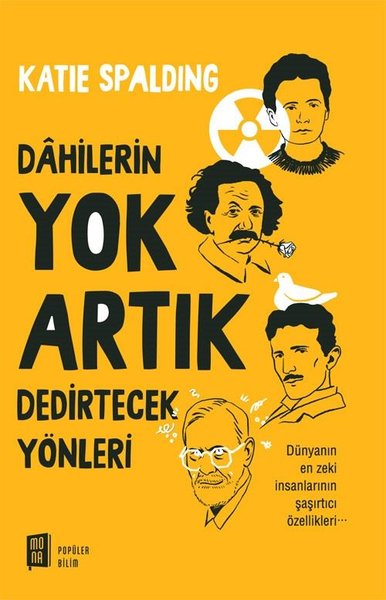 Dahilerin Yok Artık Dedirtecek Yönleri