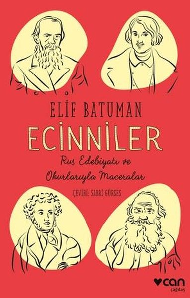 Ecinniler: Rus Edebiyatı ve Okurlarıyla Maceralar