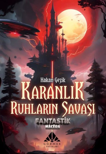 Karanlık Ruhların Savaşı