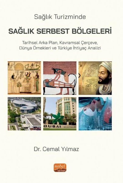 Sağlık Turizminde Serbest Sağlık Bölgeleri