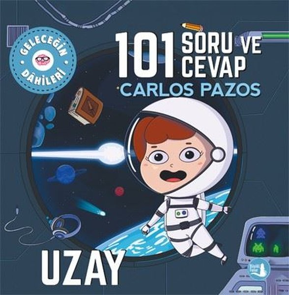 101 Soru ve Cevap - Geleceğin Dahileri