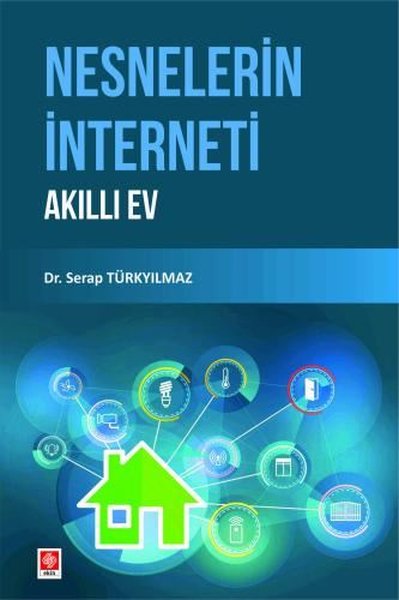 Nesnelerin İnterneti Akıllı Ev