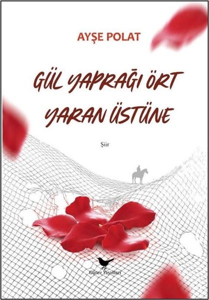 Gül Yaprağı Ört Yaran Üstüne