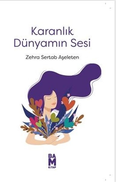 Karanlık Dünyamın Sesi