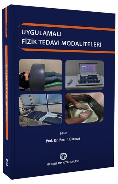 Uygulamalı Fizik Tedavi Modaliteleri