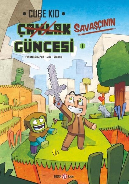 Bir Unofficial Minecraft Macerası - Çaylak Güncesi 1 - Yeni Bir Savaşçı