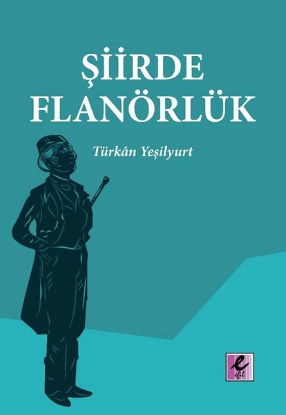 Şiirde Flanörlük