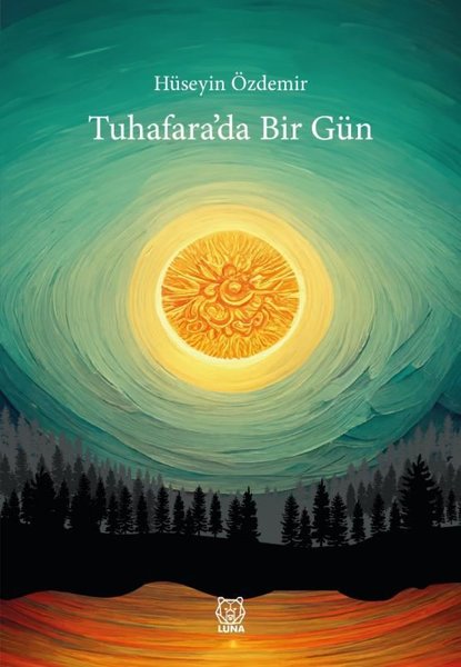 Tuhafara'da Bir Gün