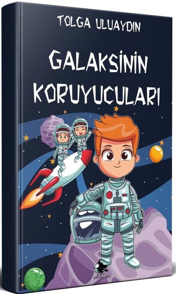 Galaksinin Koruyucuları