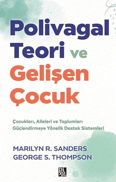 Polivagal Teori ve Gelişen Çocuk - Çocukları Ai...