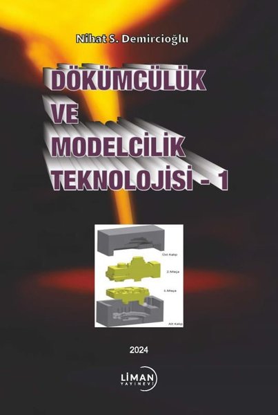 Dökümcülük ve Modelcilik Teknolojisi 1