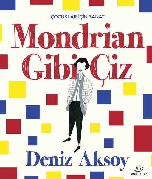 Mondrian Gibi Çiz - Çocuklar İçin Sanat