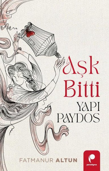 Aşk Bitti - Yapı Paydos