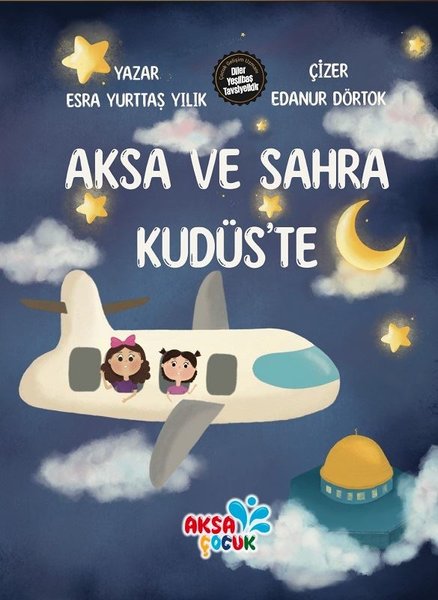 Aksa ve Sahra Kudüs'te