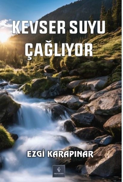 Kevser Suyu Çağlıyor