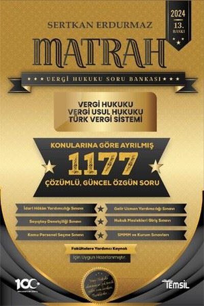 2024 Matrah Vergi Hukuku Soru Bankası - Konularına Göre Ayrılmış 1177 Çözümlü, Güncel Özgün Soru