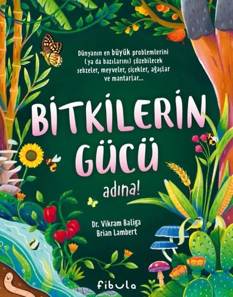 Bitkilerin Gücü Adına!