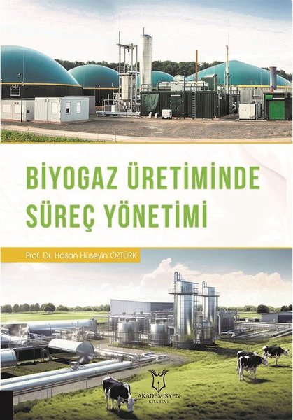 Biyogaz Üretiminde Süreç Yönetimi