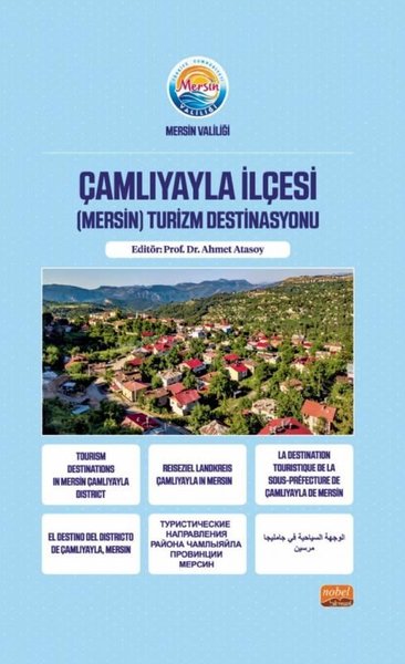 Çamlıyayla İlçesi (Mersin) Turizm Destinasyonu