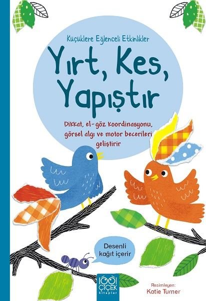 Yırt Kes Yapıştır - Küçüklere Eğlenceli Etkinlikler