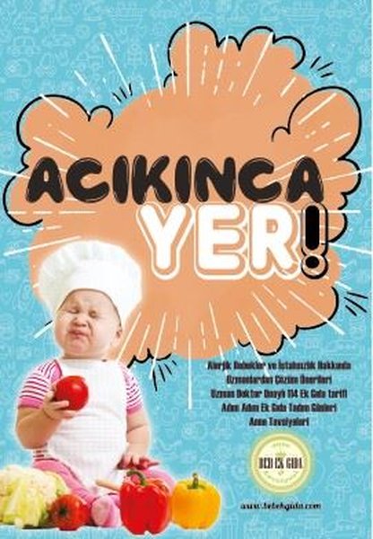 Acıkınca Yer!