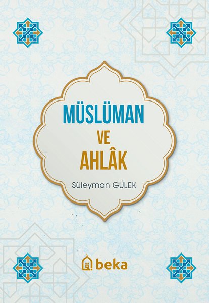 Müslüman ve Ahlak