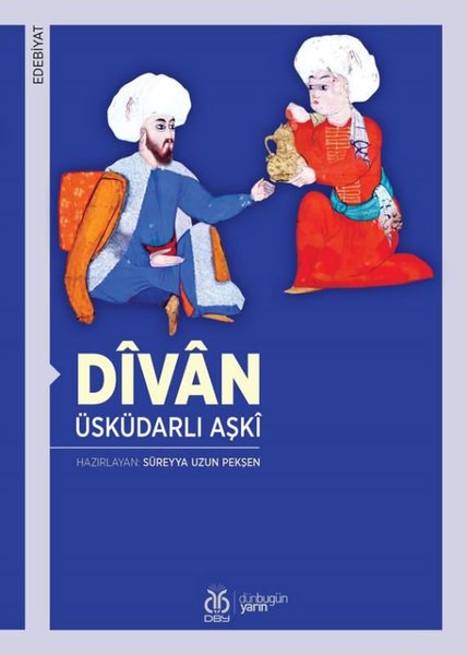 Divan - Üsküdarlı Aşki