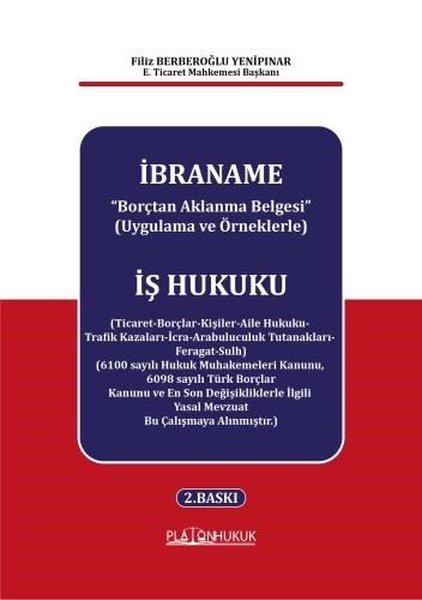 İbraname - Borçtan Aklanma Belgesi (Uygulama ve Örneklerle)