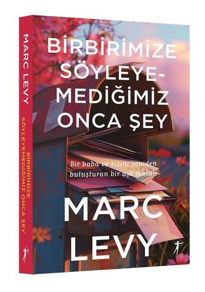 Birbirimize Söyleyemediğimiz Onca Şey