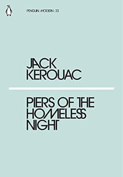 Piers of the Homeless Night (Penguin Modern)