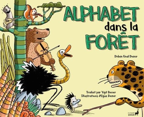 Alphabet Dans La Foret - Fransızca