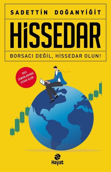 Hissedar - Borsacı Değil Hissedar Olun!