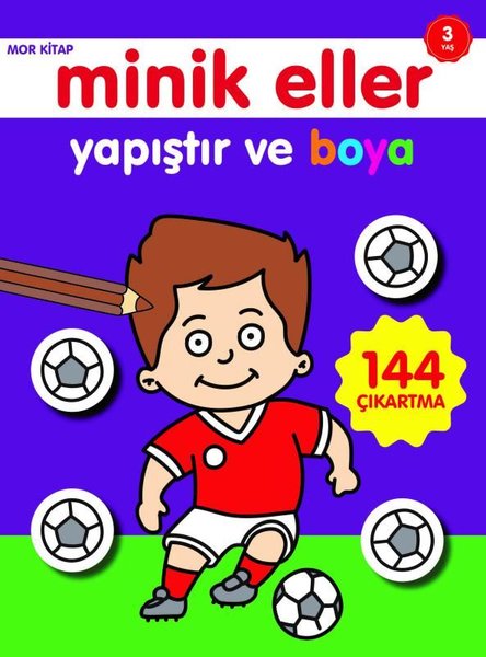 Minik Eller Yapıştır ve Boya Mor Kitap 3 Yaş