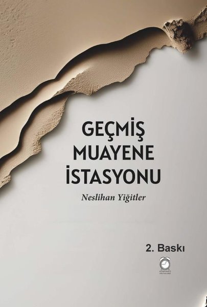 Geçmiş Muayene İstasyonu