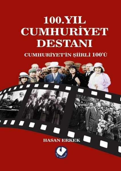 100. Yıl Cumhuriyet Destanı - Cumhuriyet'in Şiirli 100'ü