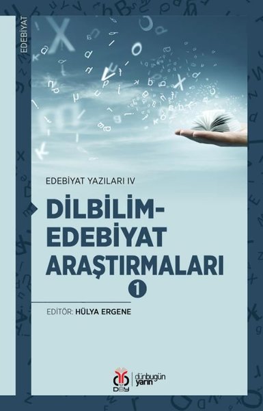 Dilbilim Edebiyat Araştırmaları 1 - Edebiyat Yazıları 4