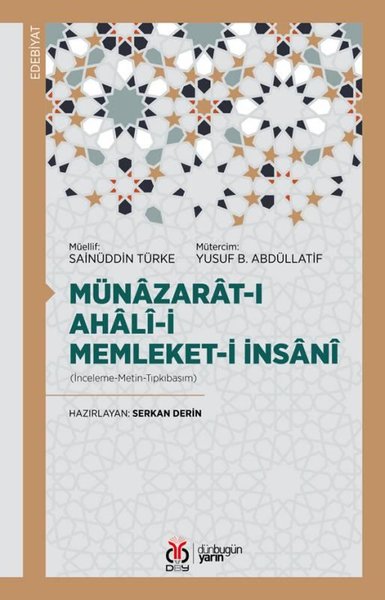 Münazarat-ı Ahali-i Memleket-i İnsani - İnceleme Metin Tıpkıbasım