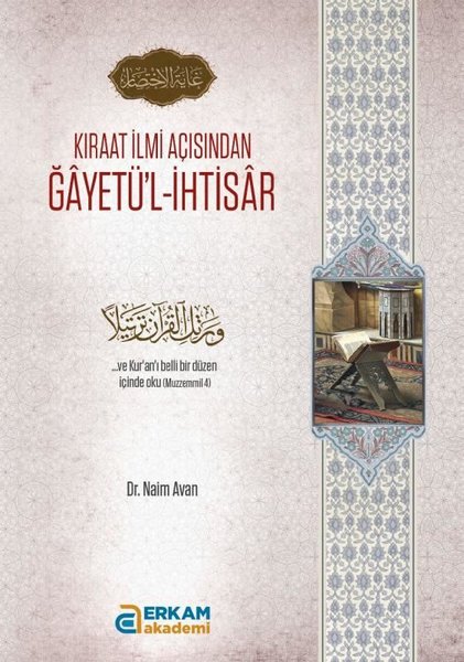 Kıraat İlmi Açısından Ğayetü'l-İhtisar