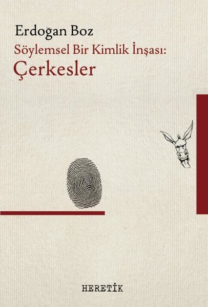 Söylemsel Bir Kimlik İnşası: Çerkesler