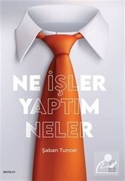 Ne İşler Yaptım Neler