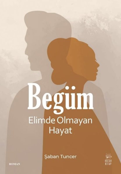 Begüm - Elimde Olmayan Hayat