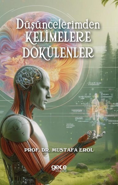 Düşüncelerimden Kelimelere Dökülenler