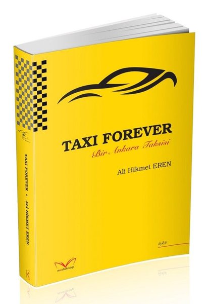 Taxi Forever - Bir Ankara Taksisi