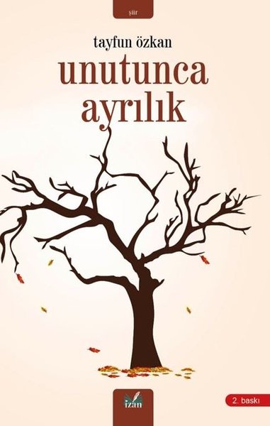 Unutunca Ayrılık