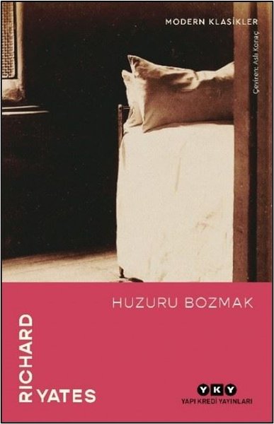 Huzuru Bozmak - Modern Klasikler