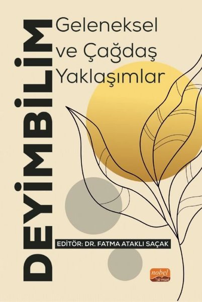 Deyimbilim: Geleneksel ve Çağdaş Yaklaşımlar