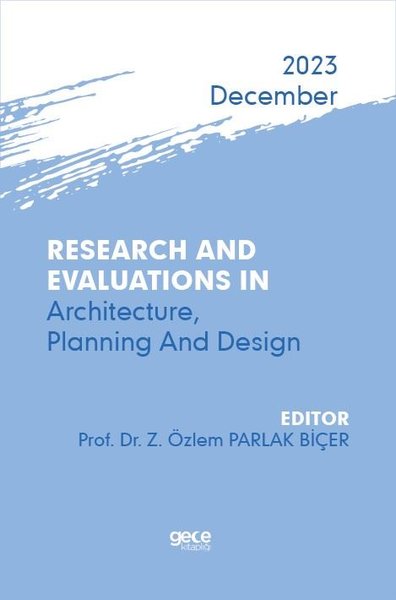 Research And Evaluations In Architecture Planning And Design - 2023 December