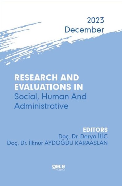 Research And Evaluations In Social Human And Administrative - 2023 December